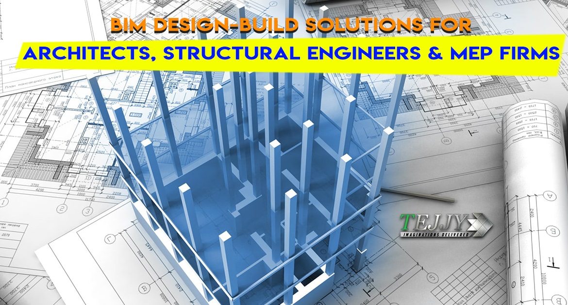 BIM-Design-Build-Solutions-for-Architects-Structural-Engineers-MEP-Firms