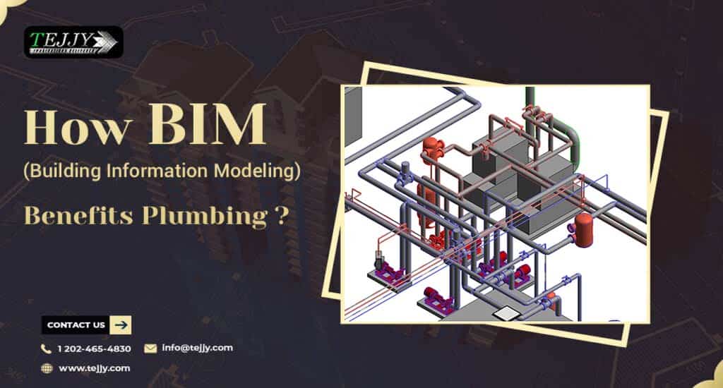 BIM (Building Information Modeling) in Plumbing 1 BIM Plumbing Tejjy inc