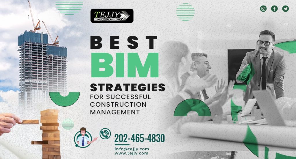 Best BIM Strategy for Successful Construction Management