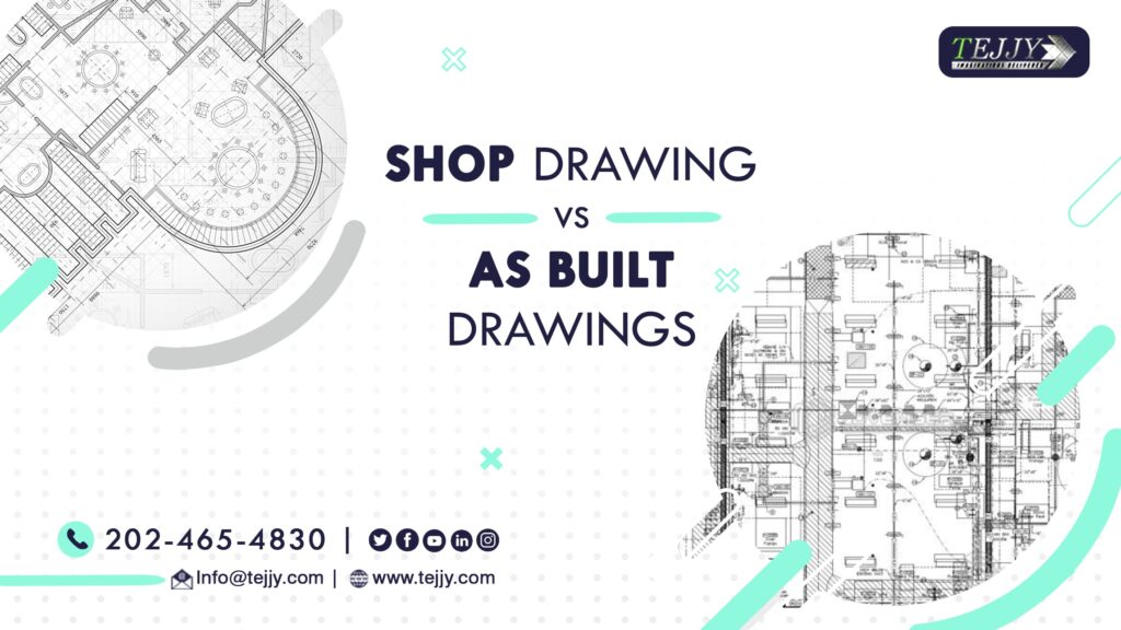 what is shop drawings and as built drawings