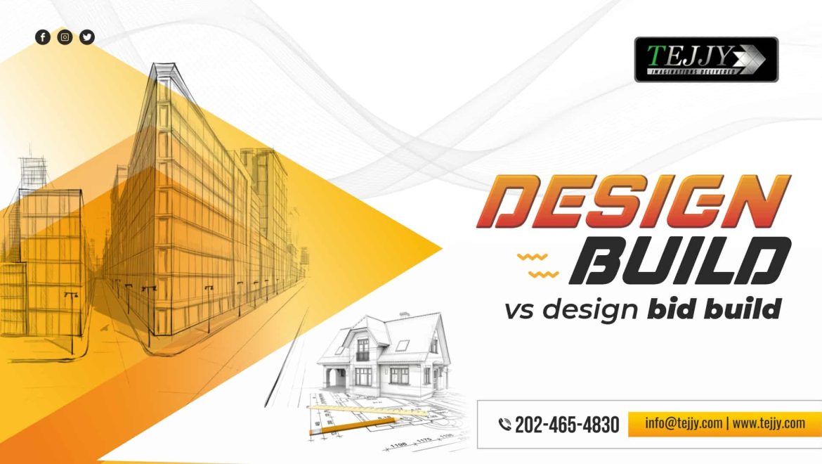 Design Build VS Design Bid Build