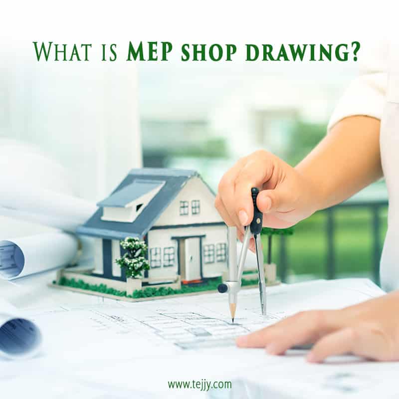 Importance of MEP Shop Drawings