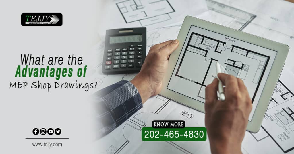 MEP Shop Drawings Advantages or Benefits to Know in 2022 1 Benefits of MEP Shop Drawings
