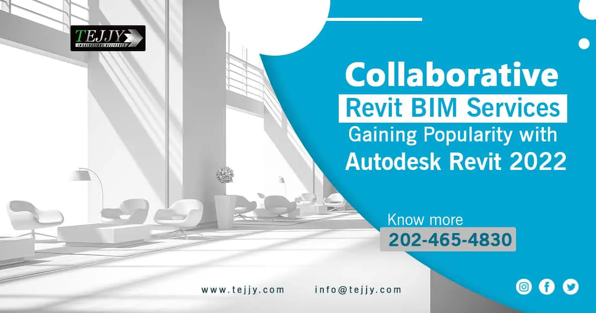 Collaborative Revit BIM Services Gaining Popularity with Autodesk Revit 2022 1 revit bim collaboration