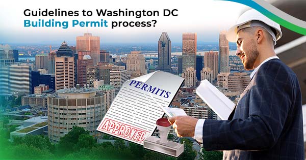 GUIDELINES TO WASHINGTON DC BUILDING PERMIT PROCESS