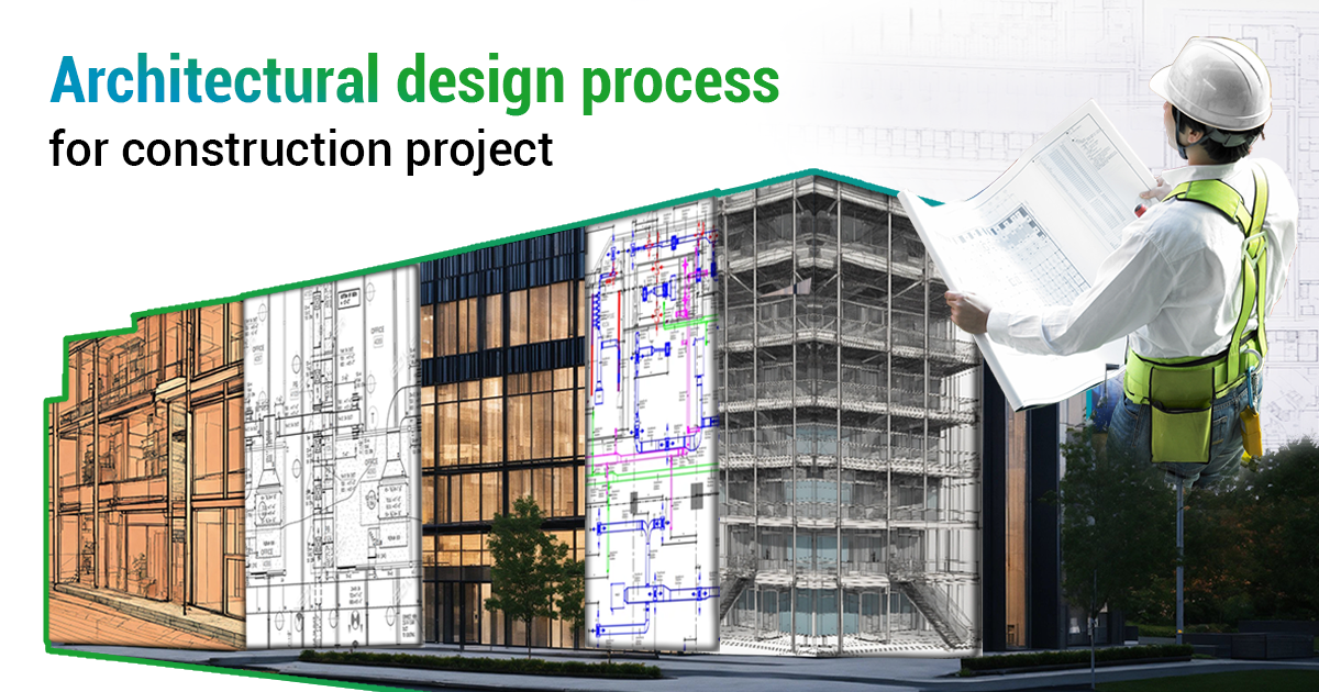 Architectural design process for construction