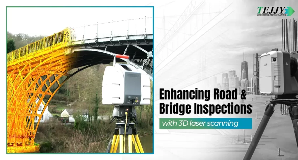 3D Laser Scanning for Road and Bridge Inspections In USA